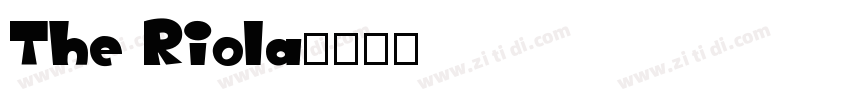 The Riola字体转换